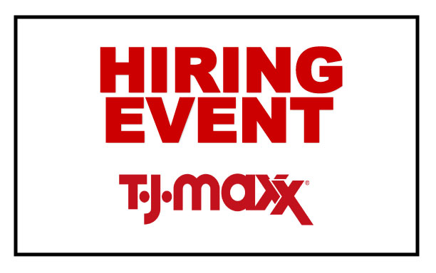 TJ Maxx Hiring Event